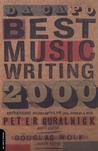 Da Capo Best Music Writing 2000 Da Capo Best Music Writing 2000