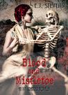 Blood and Mistletoe (Ivy Granger, #1.5)
