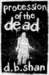 Procession of the Dead (The City Trilogy, #1)