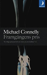 Framgångens pris Michael Connelly Framgångens pris Michael Connelly