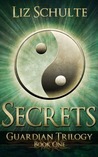 Secrets (Guardian Trilogy)