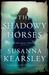 The Shadowy Horses (ebook)