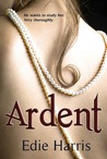 Ardent (An Iliad Lane Novella) 