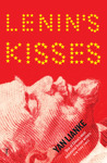 Lenin's Kisses by Yan Lianke