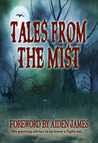 Tales From The Mist by Mitzi Flyte