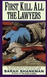 First Kill All the Lawyers First Kill All the Lawyers