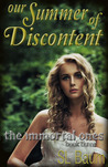 Our Summer of Discontent