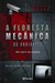 A Floresta Mecânica - Os Variantes (Variant, #1)