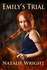 Emily's Trial (Akasha Chronicles, #2) Emily's Trial (Akasha Chronicles, #2)