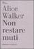 Non restare muti (Paperback)