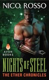 Nights of Steel (The Ether Chronicles, #4)