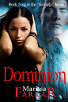 Dominion (Serenity, #4) Dominion (Serenity, #4)