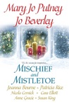 Mischief and Mistletoe by Mary Jo Putney