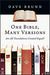 One Bible, Many Versions by Dave Brunn One Bible, Many Versions by Dave Brunn