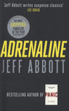Adrenaline by Jeff Abbott Adrenaline by Jeff Abbott