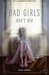 Bad girls dont die (#1)