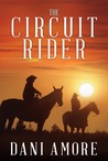 The Circuit Rider (A Kindle Serial)