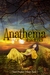 Anathema (The Song of Eloh Saga, #2; Cloud Prophet Trilogy, #1)