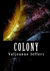 Colony: Probe