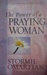 The Power of a Praying Woman (Paperback)