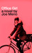 Office Girl (Kindle Edition)