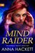 Mind Raider (The Anomaly Tr...