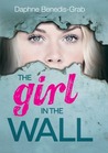 The Girl in the Wall
