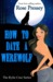How to Date a Werewolf (Rylie Cruz #1)