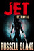 Betrayal (Jet, #2)