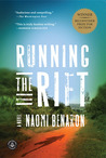 Running the Rift by Naomi Benaron