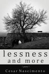 Lessness and More by Cesar Nascimento