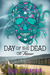 Day of the Dead by Erik Orrantia Day of the Dead by Erik Orrantia