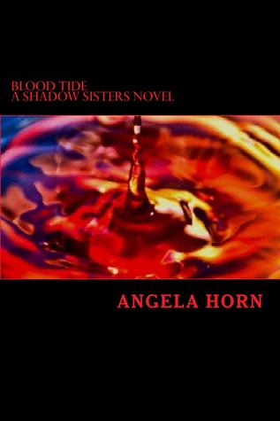 Blood Tide by Angela Horn