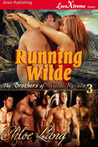 Running Wilde by Chloe Lang Running Wilde by Chloe Lang
