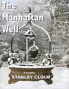 The Manhattan Well