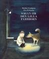Sagan om den lilla farbrorn by Barbro Lindgren