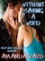Without Saying A Word