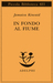 In fondo al fiume (Paperback)