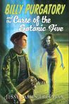 Billy Purgatory and the Curse of the Satanic Five Billy Purgatory and the Curse of the Satanic Five