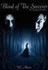 Blood of the Sorcerer (The Kingdom Chronicles #2) Blood of the Sorcerer (The Kingdom Chronicles #2)
