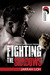 Fighting the Shadows