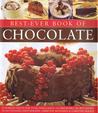 Best-Ever Book Of Chocolate by Christine McFadden Best-Ever Book Of Chocolate by Christine McFadden