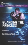 Guarding the Princess Guarding the Princess