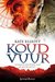 Koud Vuur (The Spiritwalker Trilogy #2)