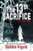 The 13th Sacrifice (Paperback)