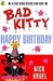 Happy Birthday, Bad Kitty (Paperback)