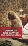 Déliquescence Déliquescence