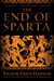 The End of Sparta by Victor Davis Hanson The End of Sparta by Victor Davis Hanson