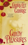 Guilty Pleasures (Guilty, #1)