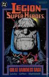 Legion of Super-Heroes: The Great Darkness Saga Legion of Super-Heroes: The Great Darkness Saga